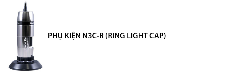 Phụ kiện N3C-R tương thích với model kính hiển vi này